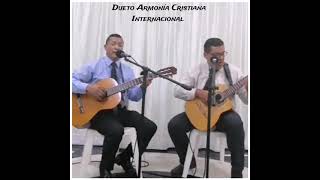 Dueto Armonía Cristiana Internacional (Serenata CUBA IPUIC)