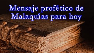 Mensaje profético de Malaquías para hoy