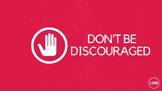 Pastor Reece Johnston- Don't be discouraged- 20/08/2023 PM