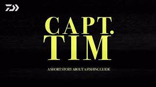 AnyCreek and Daiwa Present: Capt. Tim