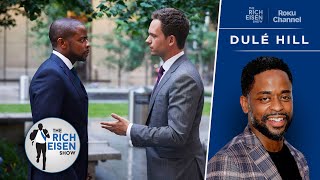 Actor Dulé Hill on the Resurgence of ‘Suits’ after Its Streaming Success | The R