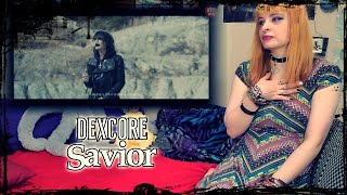 MAIA REACTS! DEXCORE - SAVIOR