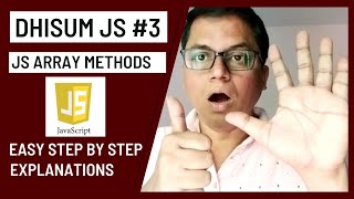 JavaScript Array Methods - Dhisum Javascript : Ep 3 By Subrata Das