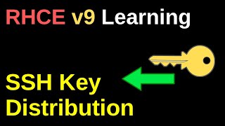 SSH Key Distribution - RHCE v9 Learning