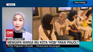 Mengapa Warga Ibu Kota 'Hobi' Pakai Pinjol?