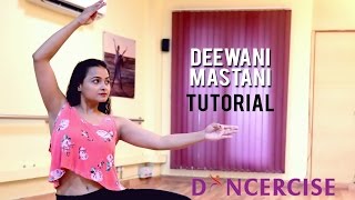 Deewani Mastani Dance Tutorial by Aditi Saxena | Dancercise