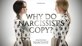 Why Do Narcissists Copy?