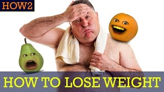 HOW2: How to Lose Weight!