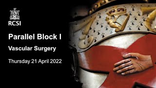 Charter Meeting 2022 Parallel Session - Vascular Surgery