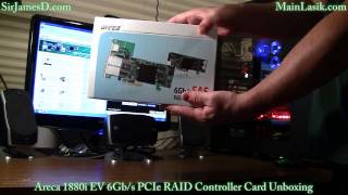 Areca 1880i 6Gb/s PCIe RAID Controller Card Unboxing