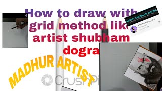 How to draw portrait with grid method like artist shubham dogra