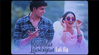 Raataan Lambiyan ( Lofi Flip ) - VIBIE | Jubin Nautiyal | Asees Kaur | Tanishk Bagchi