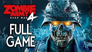 Zombie Army 4 Dead War - FULL GAME + Season 1 \u0026 2 | Walkthrough Gameplay No Commentary