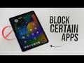 How to Block Certain Apps on iPad (tutorial)