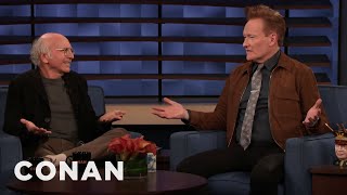 Larry David Has No Desire To Be Conan's Friend | CONAN on TBS