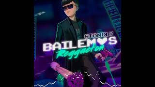 Standly - Bailemos reggaeton