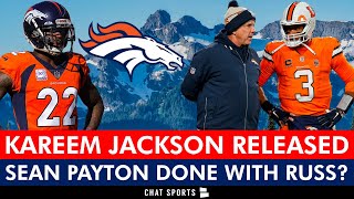 Broncos News 🚨 Kareem Jackson RELEASED + Sean Payton DONE With Russell Wilson In Denver?