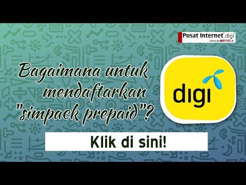 PI1M(Digi) Cara mendaftar 'Simpack' Digi Prepaid Live & Best PI1M(Digi) Cara mendaftar 'Simpack' Digi Prepaid Live & Best