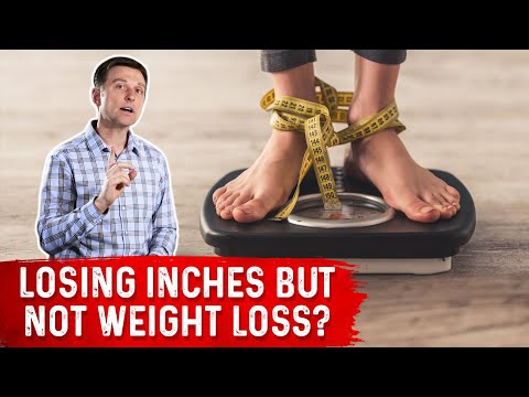 Why am I losing inches and not weight?