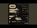 Oh No (Extended Mix)