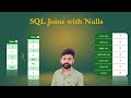 SQL Joins with NULL Values | Inner, Outer, Left, Right & Cross Joins | Data Engineering Interviews