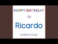 Happy Birthday To Ricardo - Brazilian