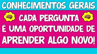 NOVO QUIZ DE CONHECIMENTOS GERAIS DIFÍCIL: CADA PERGUNTA É UMA CHANCE DE APRENDER ALGO DIFERENTE!