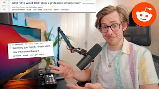 What "One Weird Trick" does a profession actually hate? | Ask Reddit
