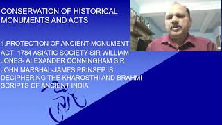 ಐತಿಹಾಸಿಕ  ಸ್ಮಾರಕಗಳ  ಸಂರಕ್ಷಣೆ  ಮತ್ತು  ಕಾಯ್ದೆಗಳು     CONSERVATION OF HISTORICAL MONUMENTS AND ACTS