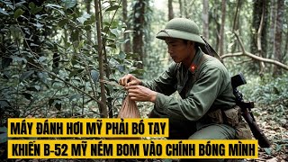 Bí mật khiến máy đánh hơi Mỹ phải bó tay trước quân Giải phóng Việt Nam! Chiến Tranh Việt Nam