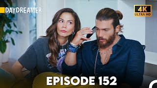 Daydreamer Full Episode 152 (4K ULTRA HD)