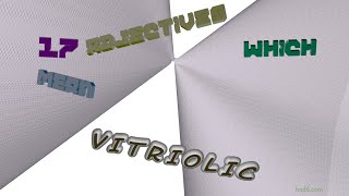 vitriolic - 18 adjectives synonym of vitriolic (sentence examples)