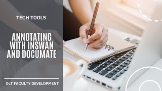 Annotating with INSWAN and Documate