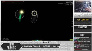 [Live] Gayzmcgee | WEAVER - Kuchizuke Diamond [Lemur] +HDDT 99.61% {#6 604pp FC} - osu!