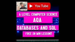 A level Computer Science AQA Databases and SQL