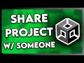 How to Share Unity Project with Someone | Full Guide (2025)