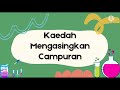 unit 8 campuran dan kaedah mengasingkn campuran sains tahun 2