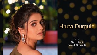 HRUTA DURGULE | ऋता दुर्गुळे | Marathi actress | PHOTOSHOOT | P.N.Gadgil \u0026 Sons |  BTS