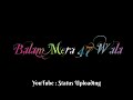 Balam Ka System Whatsapp Status/Balam Ka System Status/Balam Ka System Fazilpuria Ft. Afsana Khan