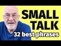 English Fluency Secrets 🤫 | 💬 Great Phrases For Small Talk