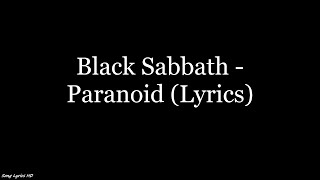 Black Sabbath - Paranoid (Lyrics HD)