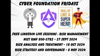 Cyber Foundation Friday - Risk Strategy and Governance