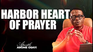 [FULL SERMON] HARBOR OF PRAYER ll APOSTLE AROME OSAYI