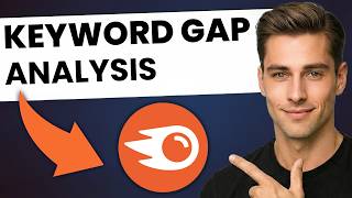 Semrush Keyword Gap Analysis Tutorial (Step-by-Step)