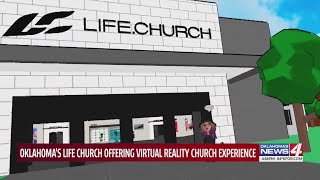Oklahoma's Life Church offering virtual reality services