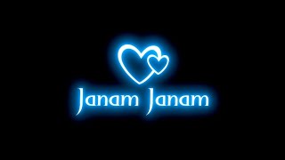 Janam Janam | Arijit Singh | Lofi Remix | Dilwale | Black screen status | Love Song Whatsapp status