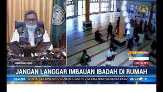 Jangan Langgar Imbauan Ibadah di Rumah