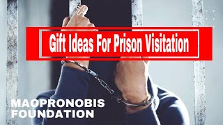 Gift Ideas For Prison Visitation