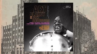 The Story Behind Art Blakey & The Jazz Messengers “First Flight To Tokyo: The Lost 1961 Recordings”