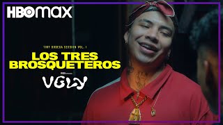 Tiny Bodega Session: Los Tres Brosqueteros | Vgly | HBO Max